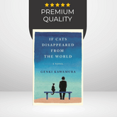 If Cats Disappeared from the World by Genki Kawamura